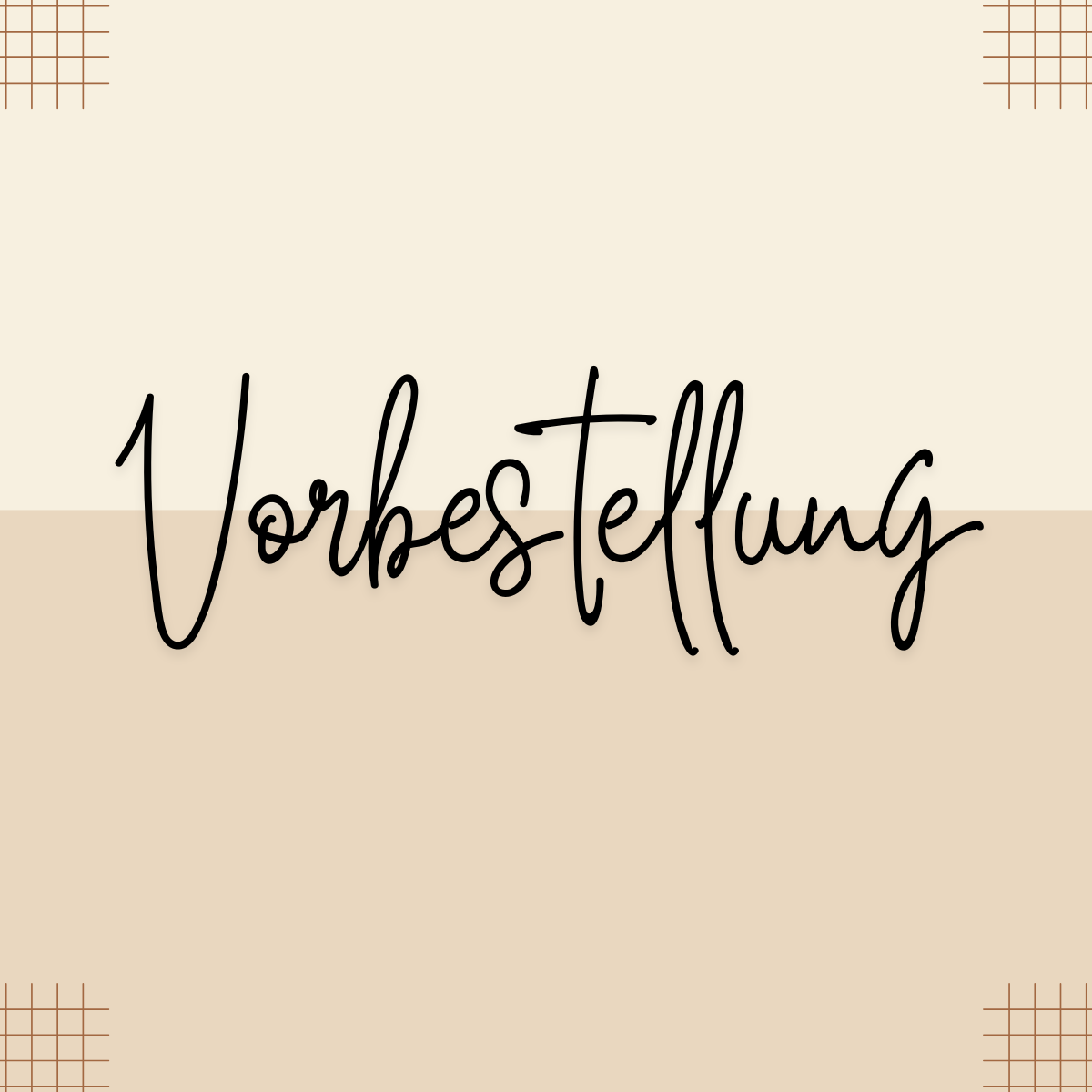 Vorbestellung